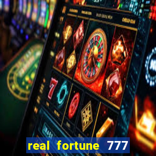 real fortune 777 paga mesmo